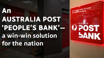 An Australia Post ‘people’s bank’