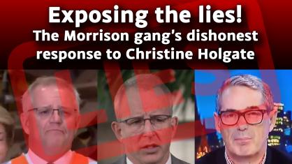 Exposing the lies! The Morrison gang’s dishonest response to Christine Holgate